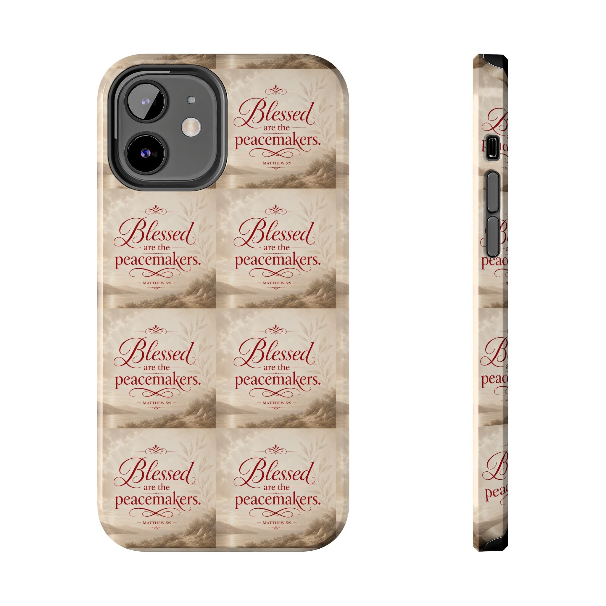 Blessed Are the Peacemakers Phone Case — Christian Inspirational Tough Phone Case