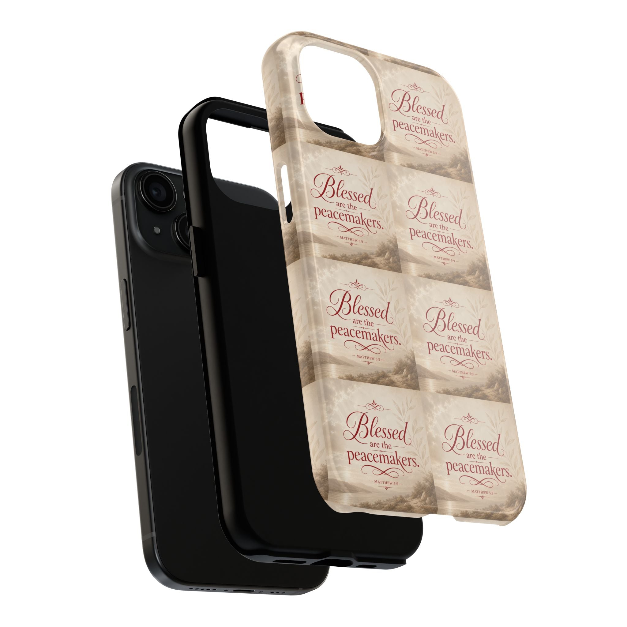 Blessed Are the Peacemakers Phone Case — Christian Inspirational Tough Phone Case