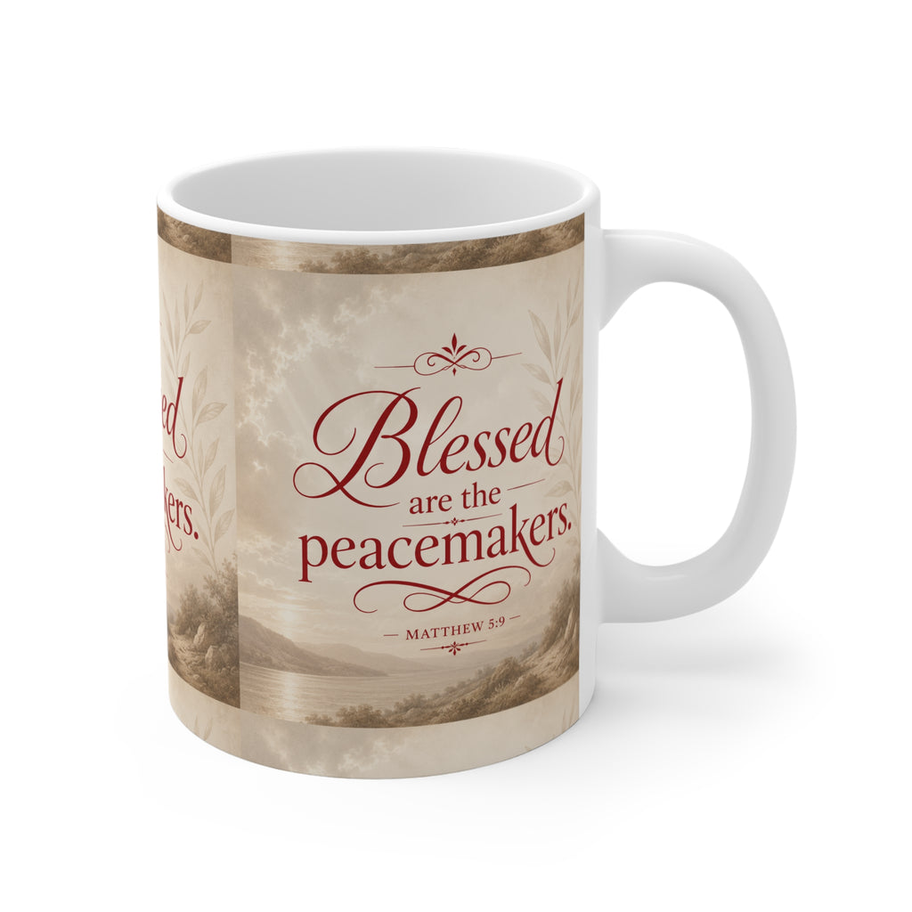 Blessed Are the Peacemakers 11oz Ceramic Mug — Matthew 5:9 Inspirational Coffee Cup