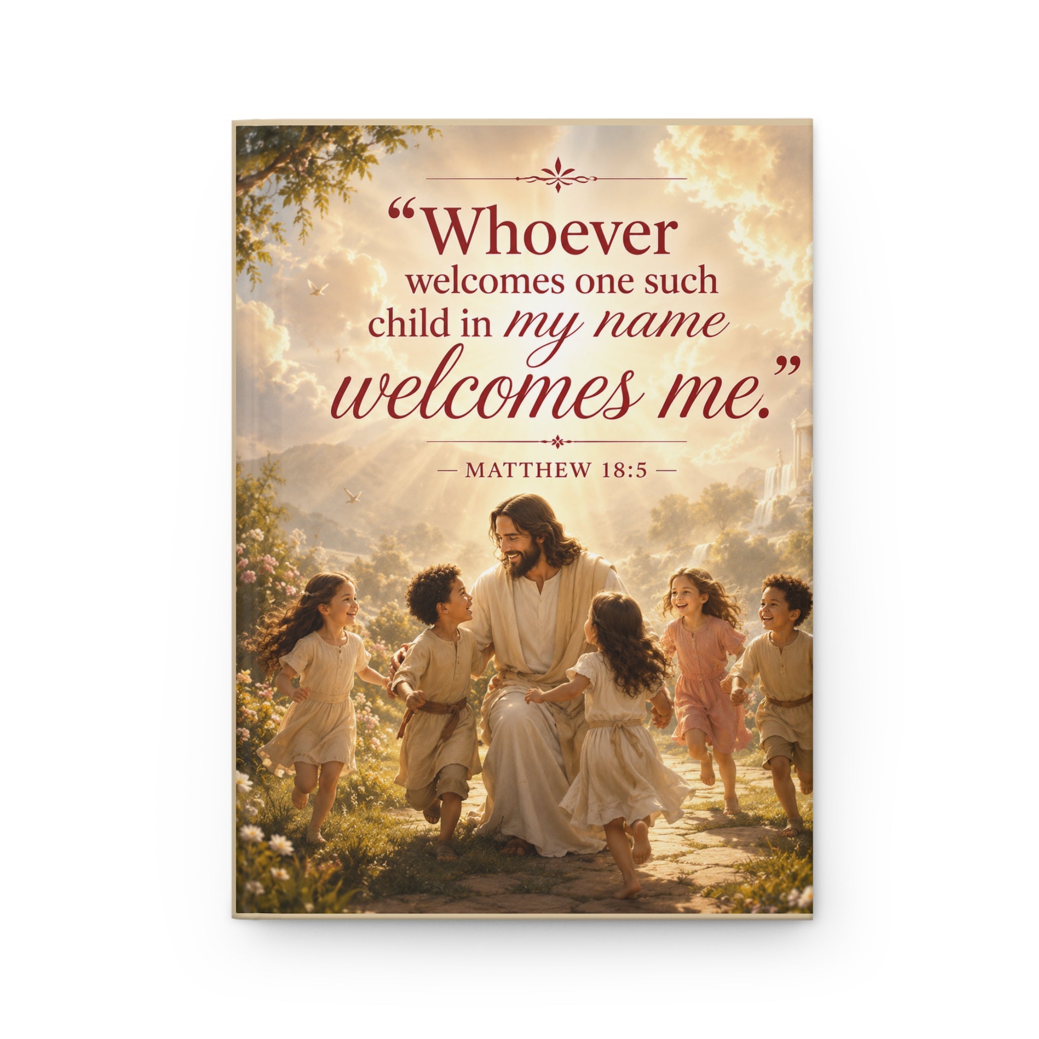 Christian Hardcover Baby Journal — “Whoever welcomes one such child in my name welcomes me.” (Matthew 18:5)