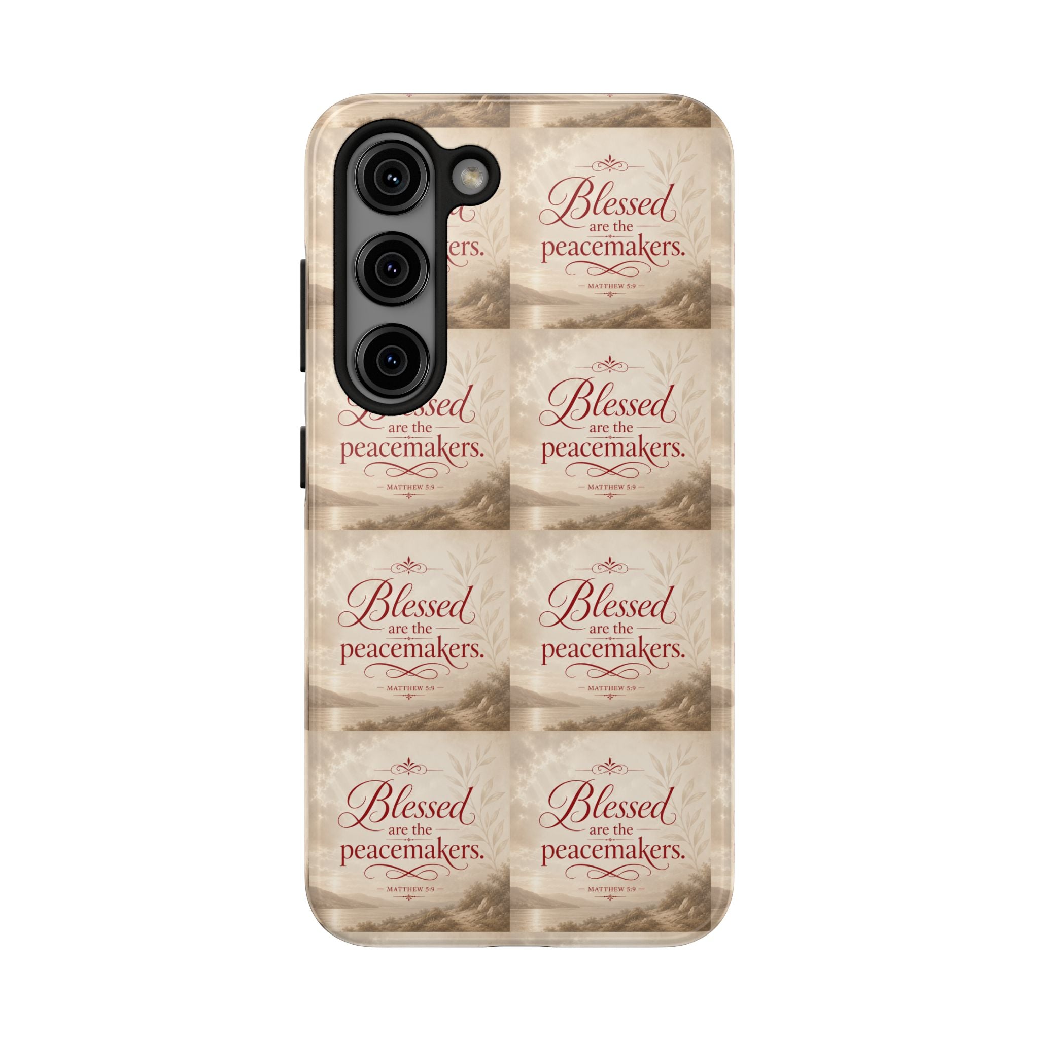 Blessed Are the Peacemakers Phone Case — Christian Inspirational Tough Phone Case