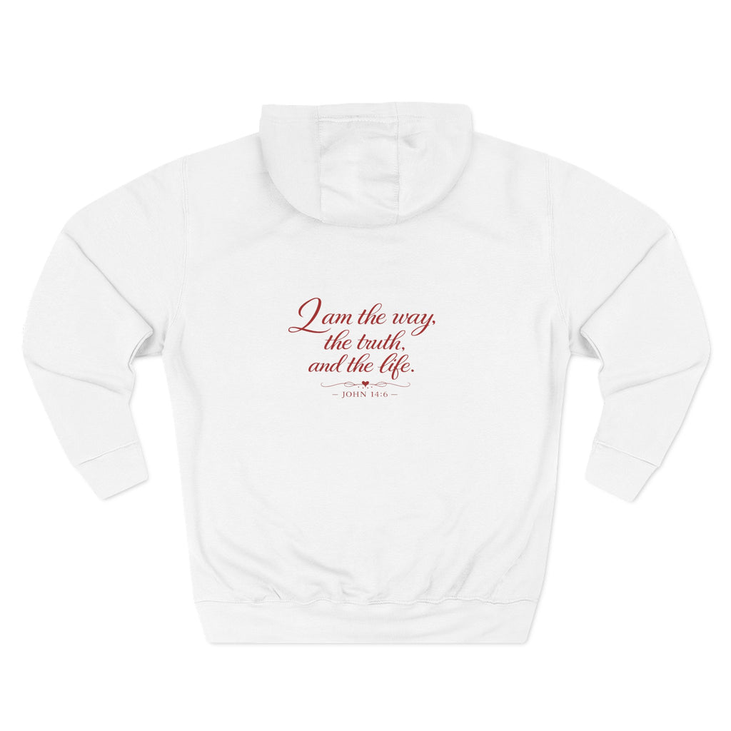 Faith Quote Hoodie — "I am the way, the truth, and the life" Fleece Pullover