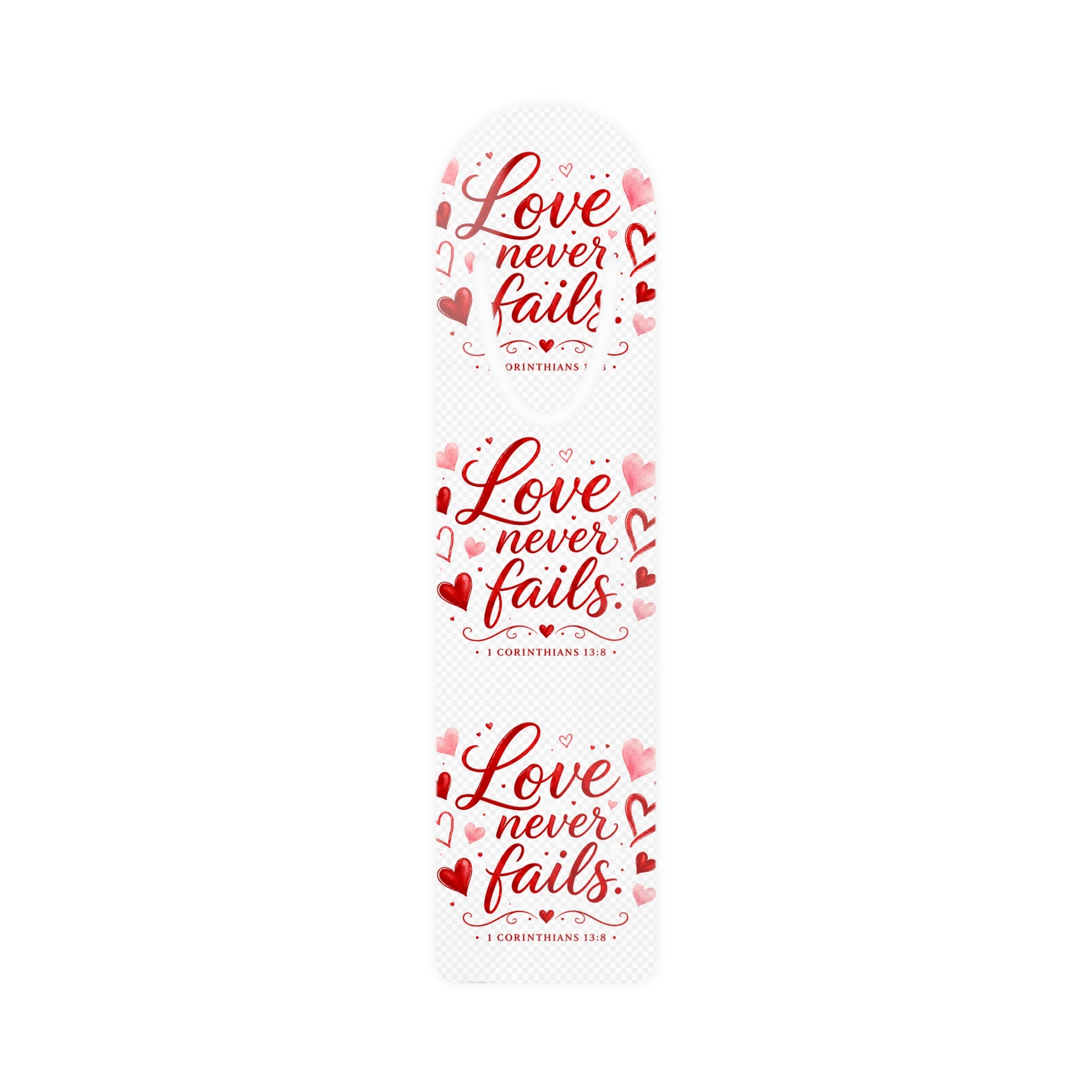 "Love Never Fails" Bookmark