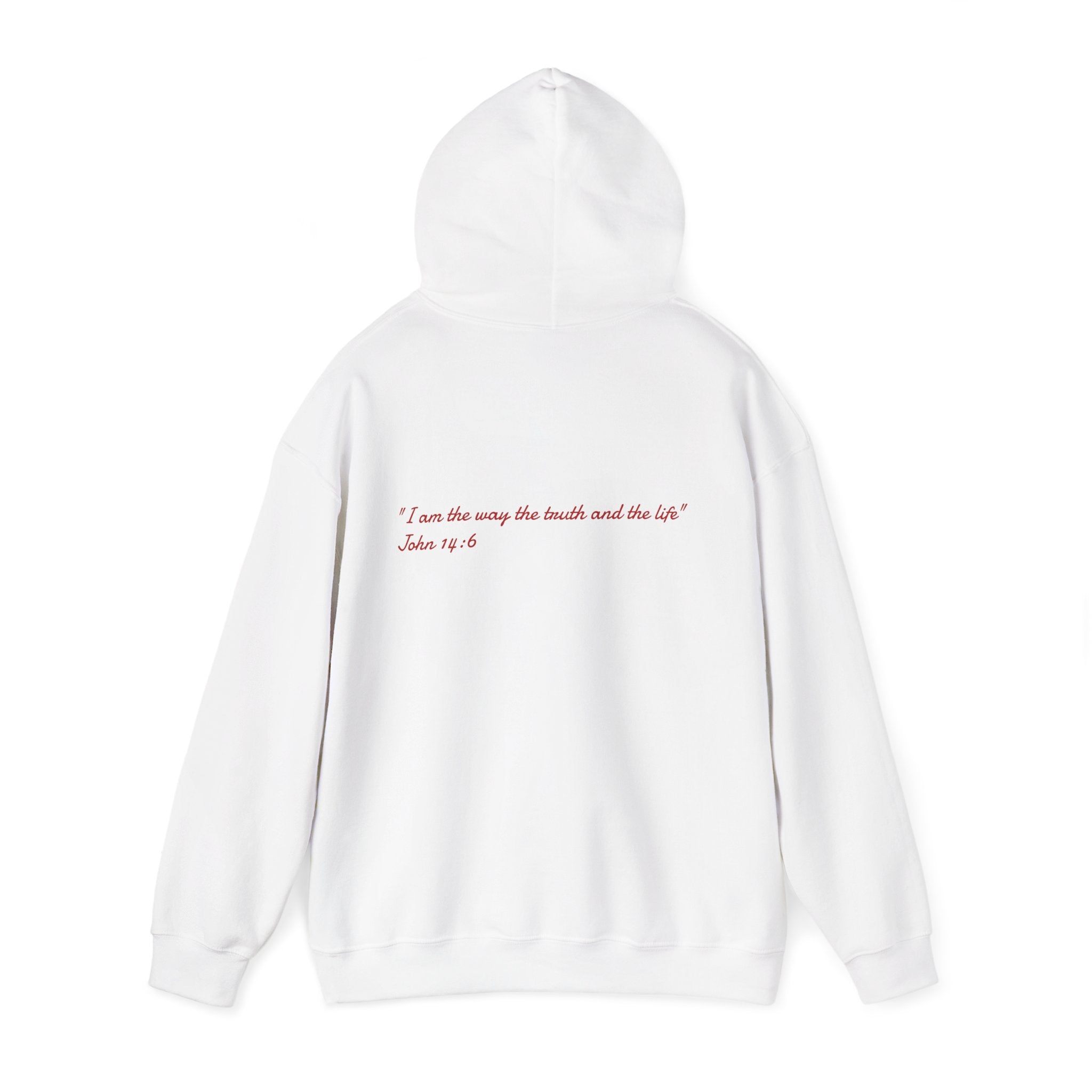 Words in Red Hoodie — Faith Script "I am the way the truth and the life" John 14:6