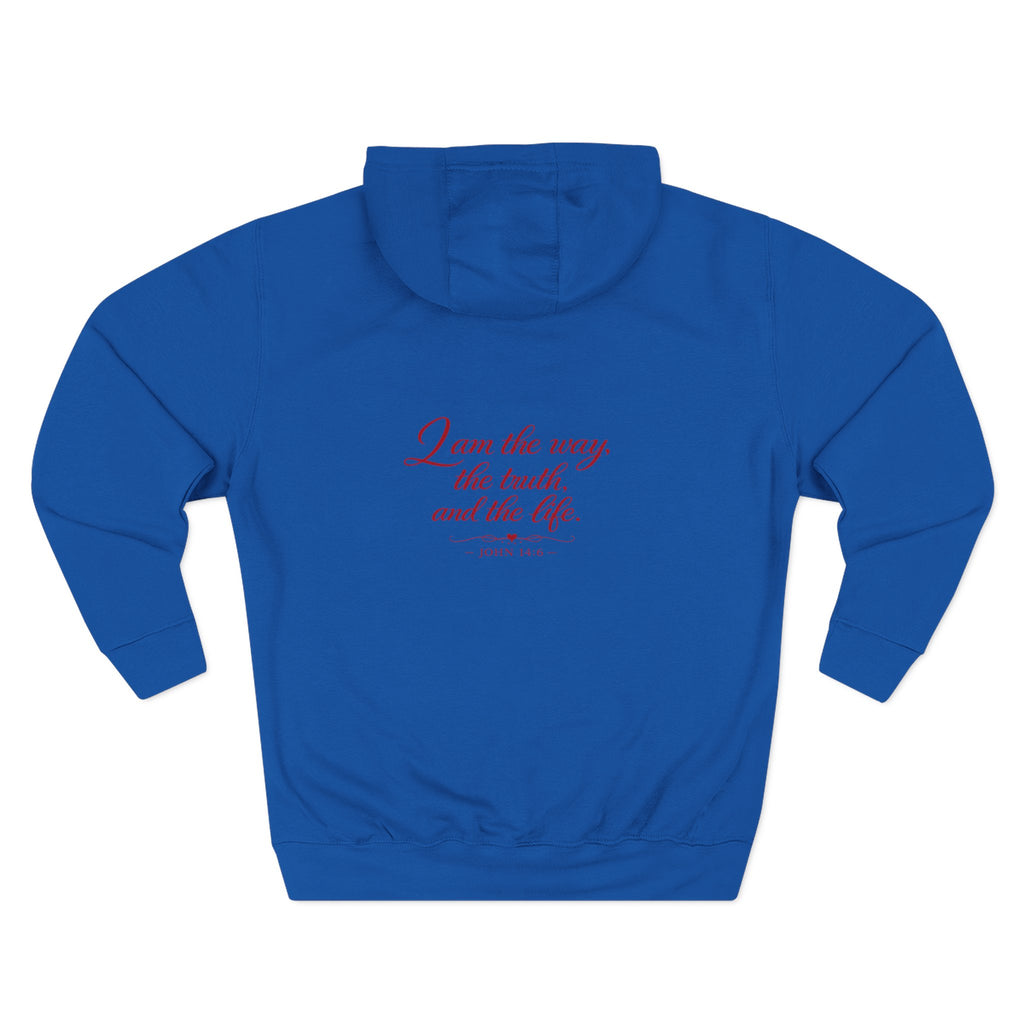Faith Quote Hoodie — "I am the way, the truth, and the life" Fleece Pullover
