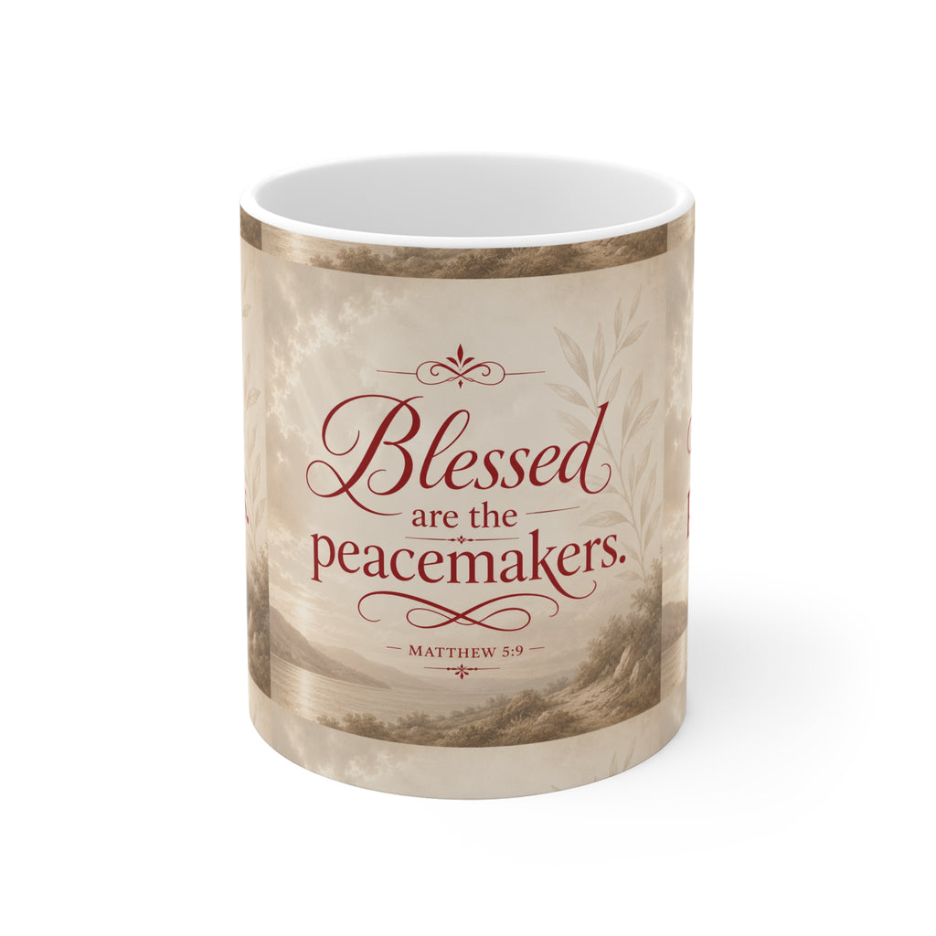 Blessed Are the Peacemakers 11oz Ceramic Mug — Matthew 5:9 Inspirational Coffee Cup