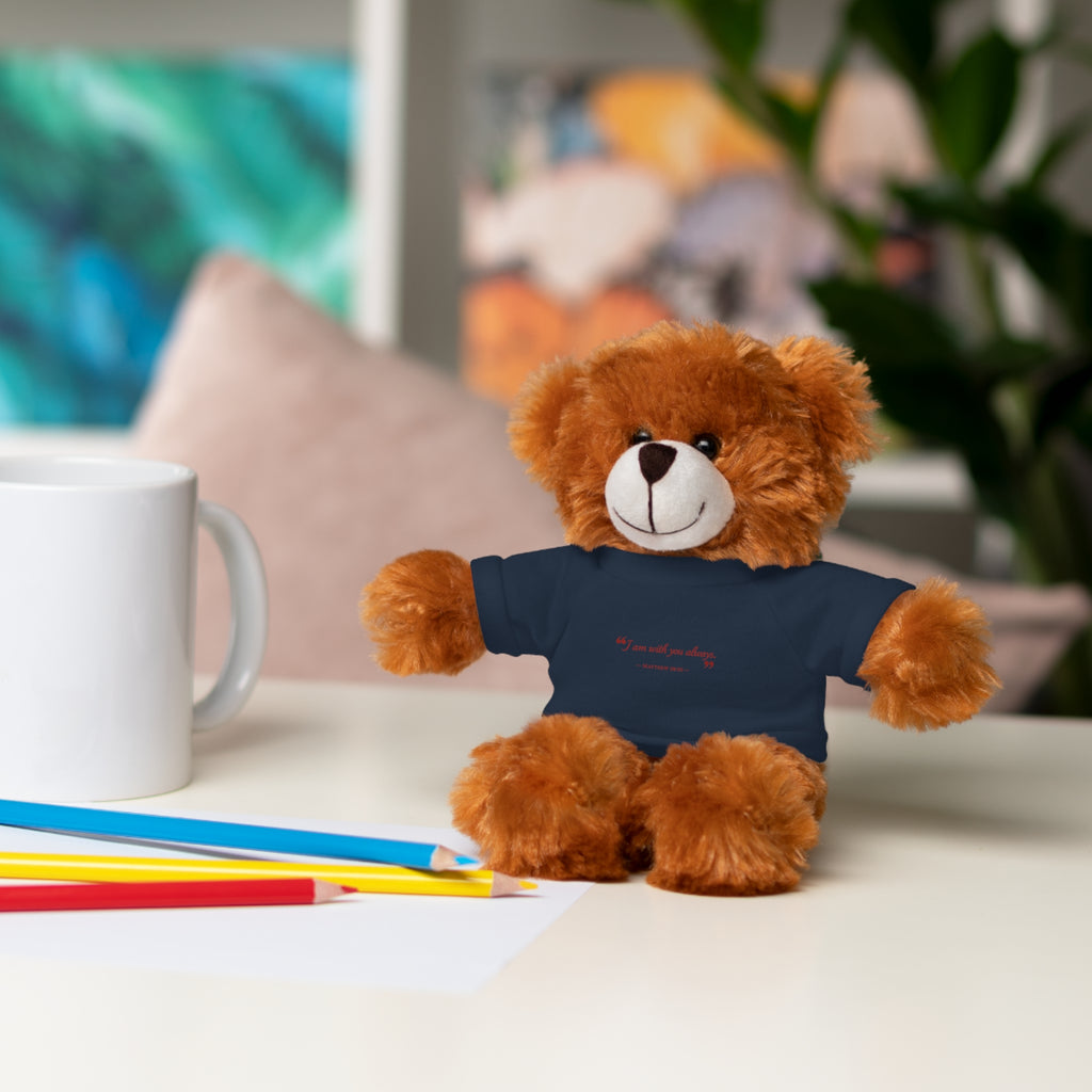 Plush Bear with “I am with you always.” — Matthew 28:20 Custom Tee – Soft Brown Teddy Gift