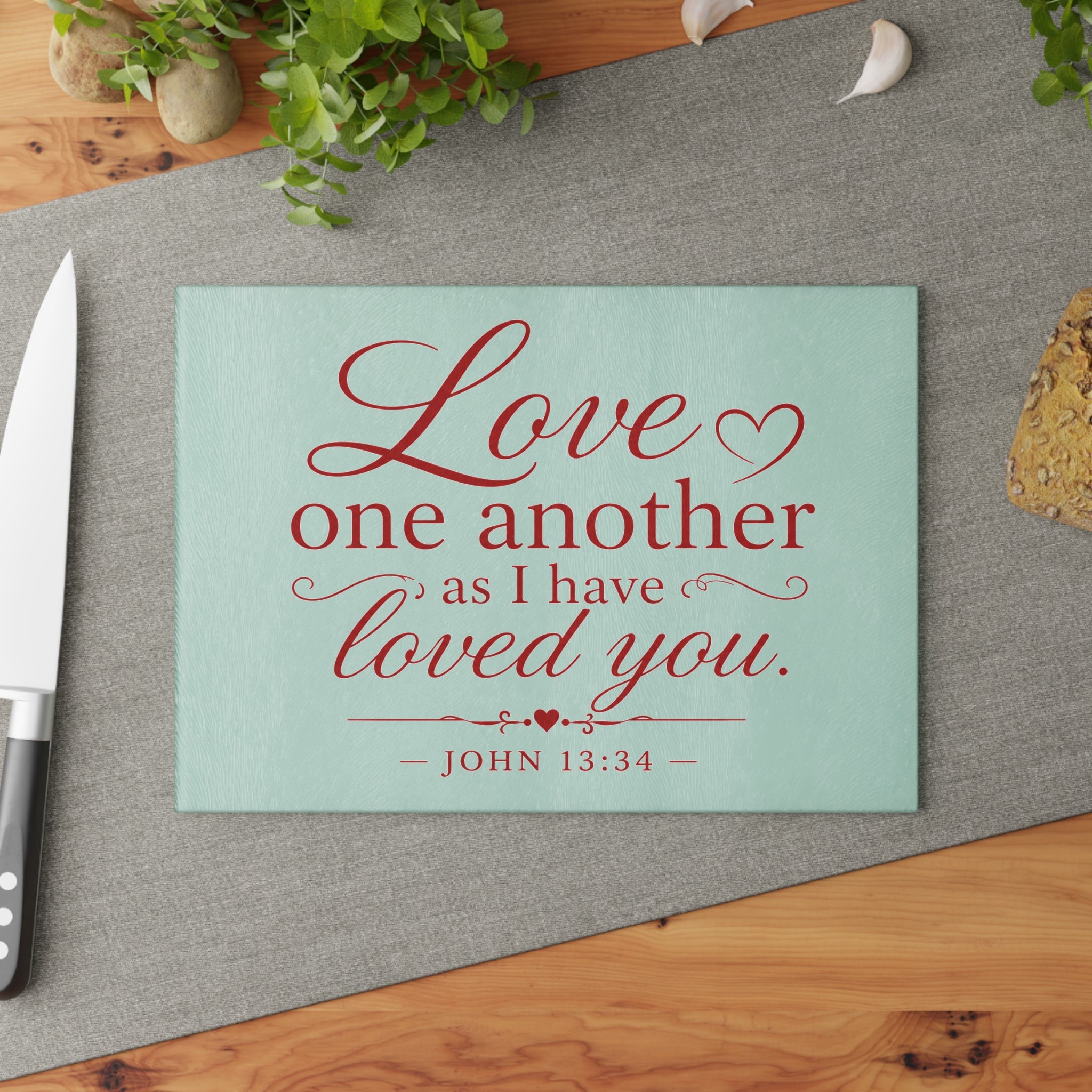 Glass Cutting Board – "Love One Another as I Have Loved You" John 13:34 Inspirational Bible Verse