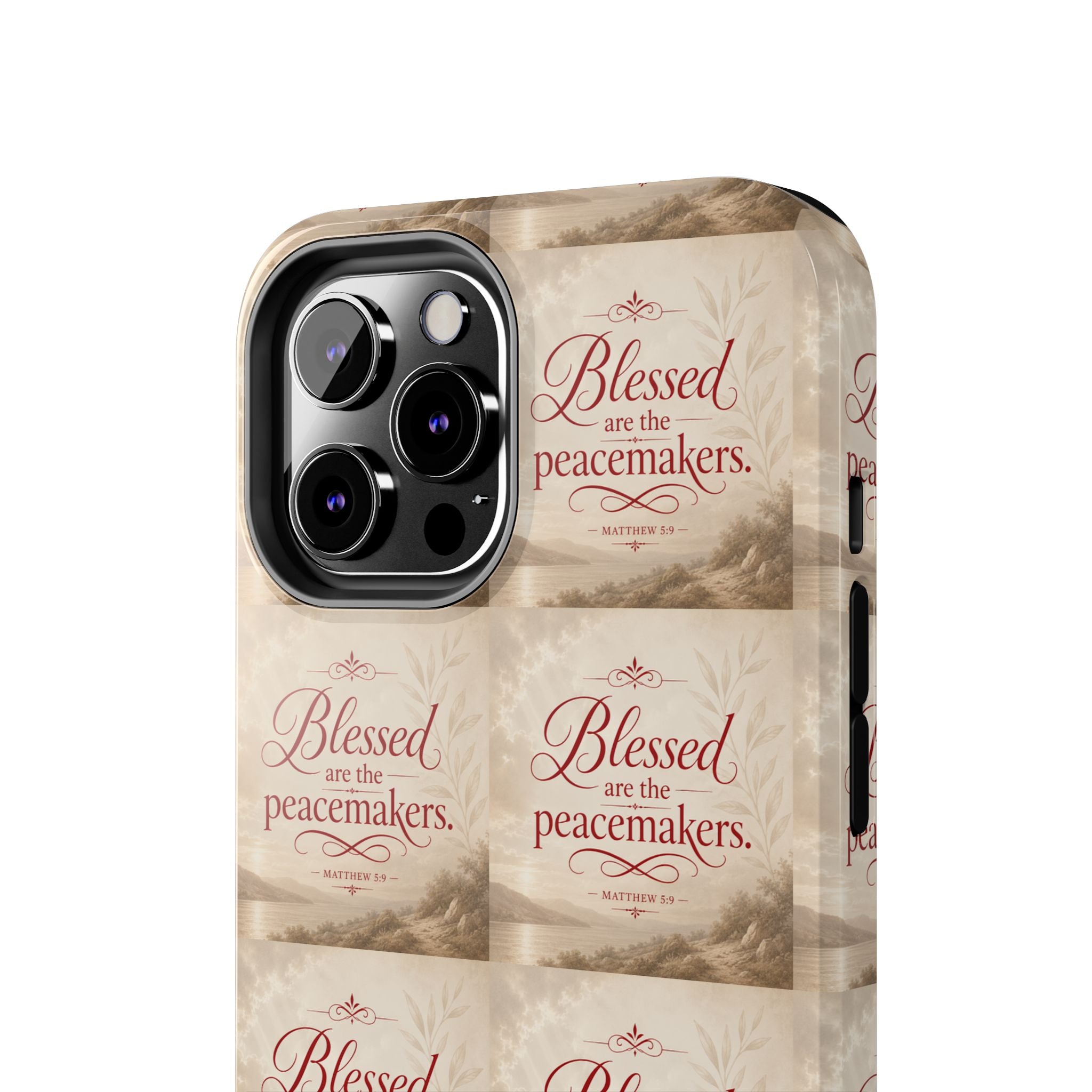 Blessed Are the Peacemakers Phone Case — Christian Inspirational Tough Phone Case
