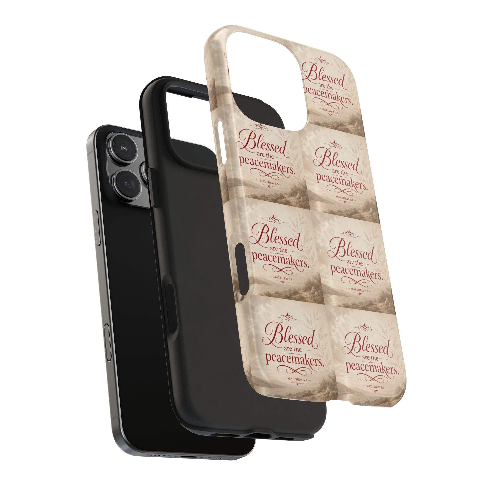 Blessed Are the Peacemakers Phone Case — Christian Inspirational Tough Phone Case