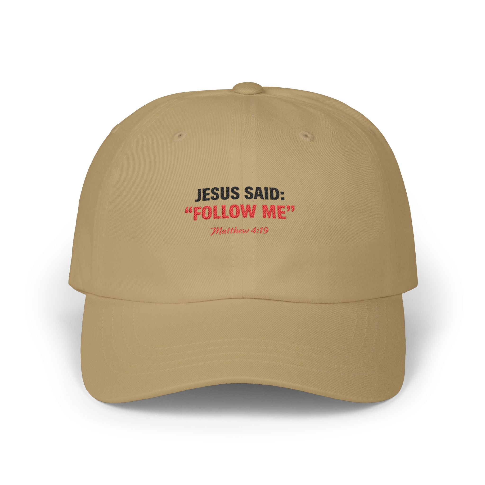 “Jesus Said: ‘Follow Me’” Embroidered Christian Baseball Hat
