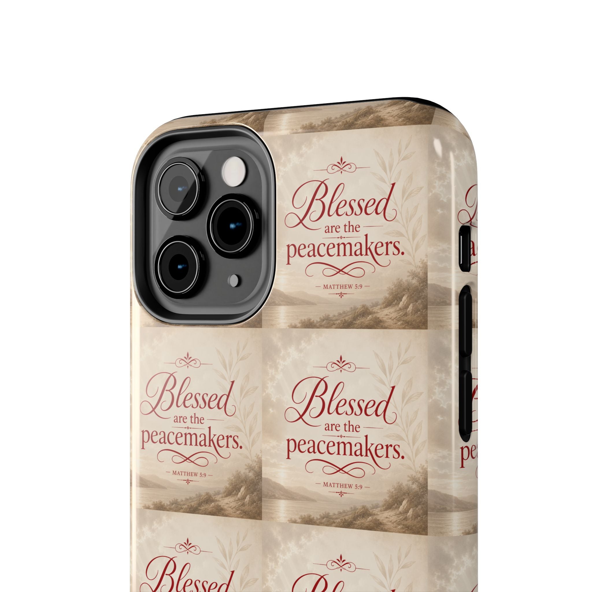 Blessed Are the Peacemakers Phone Case — Christian Inspirational Tough Phone Case