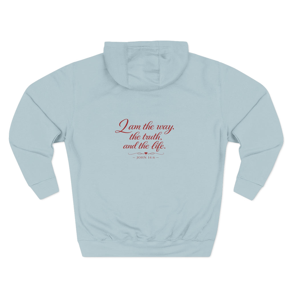 Faith Quote Hoodie — "I am the way, the truth, and the life" Fleece Pullover