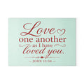 Glass Cutting Board – "Love One Another as I Have Loved You" John 13:34 Inspirational Bible Verse