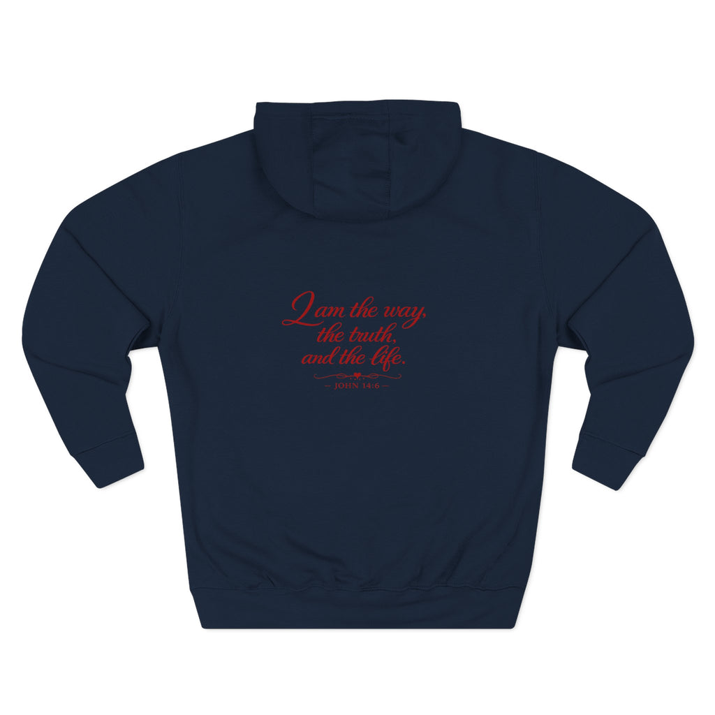 Faith Quote Hoodie — "I am the way, the truth, and the life" Fleece Pullover