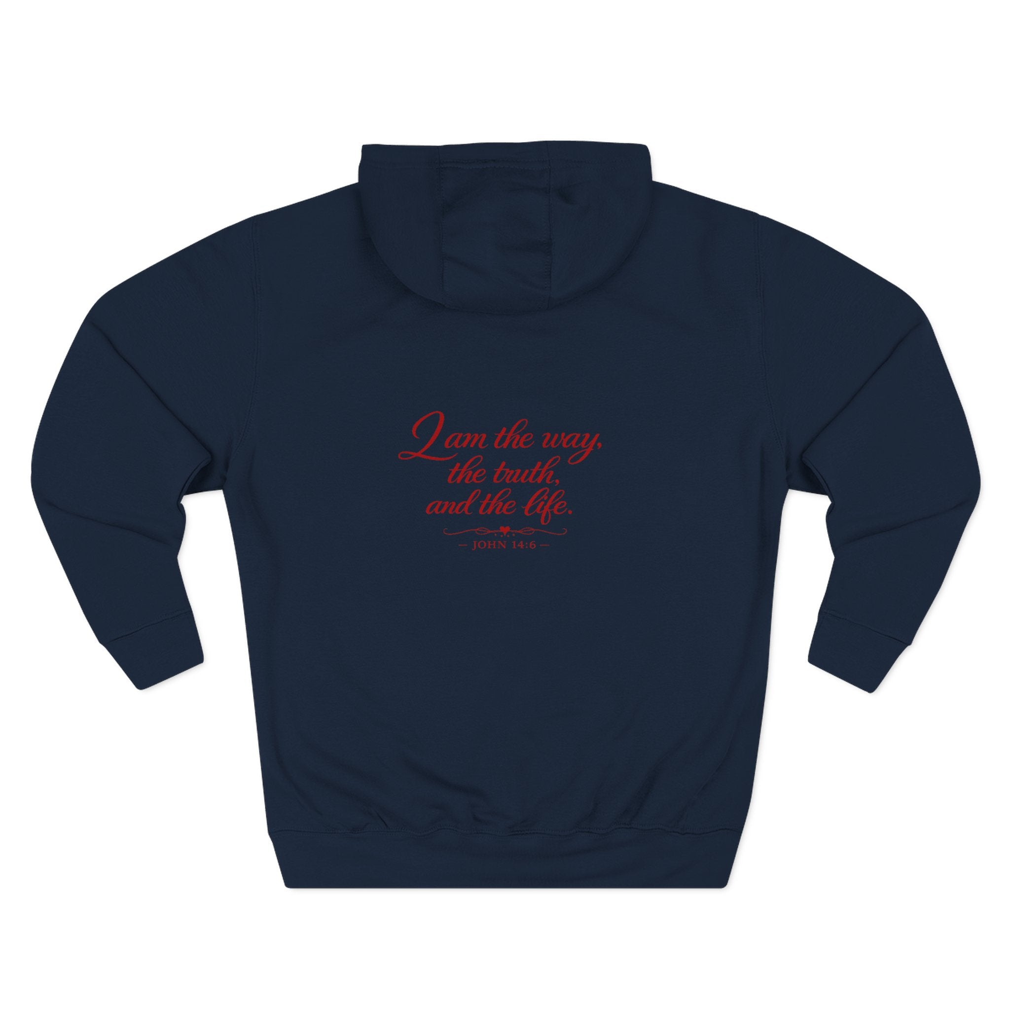 Faith Quote Hoodie — "I am the way, the truth, and the life" Fleece Pullover