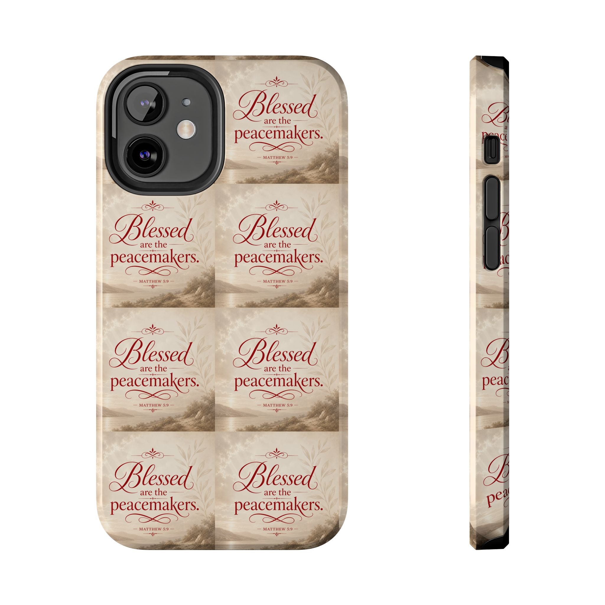 Blessed Are the Peacemakers Phone Case — Christian Inspirational Tough Phone Case