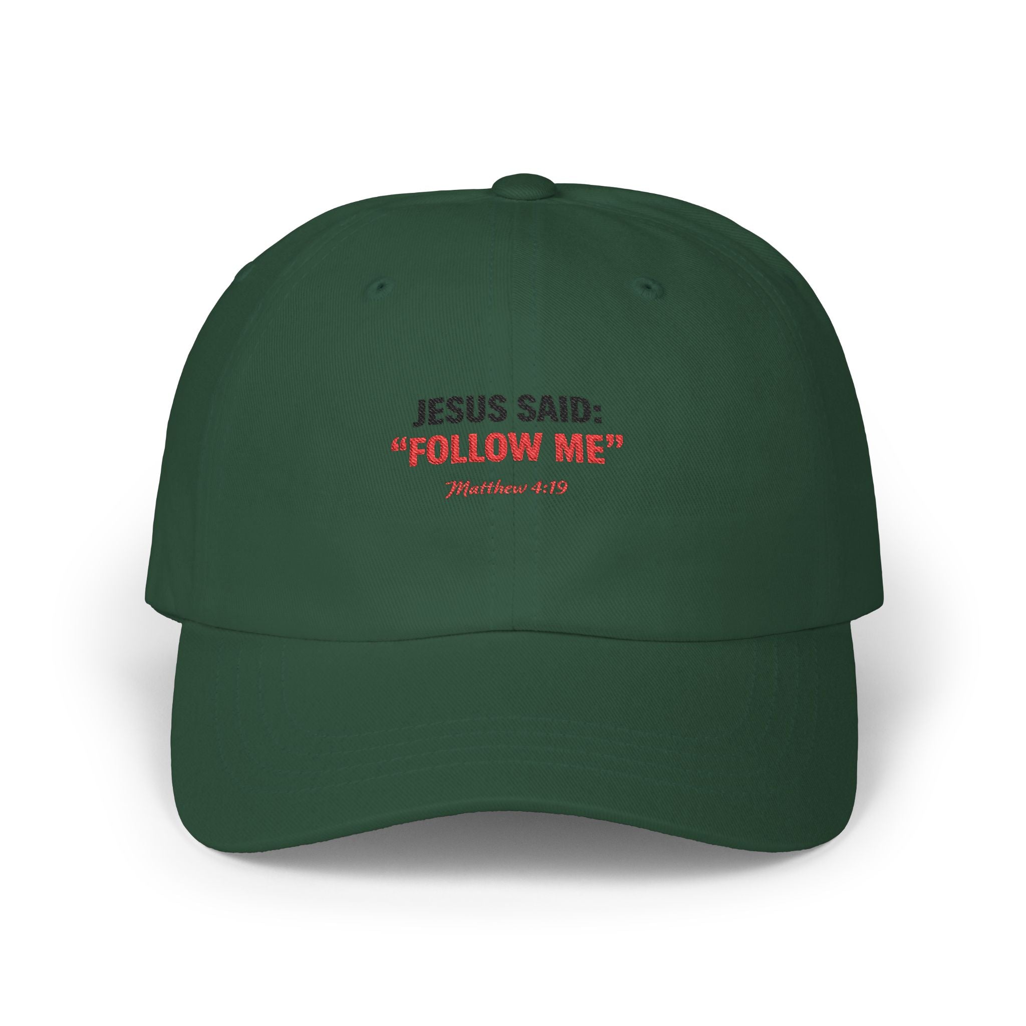 “Jesus Said: ‘Follow Me’” Embroidered Christian Baseball Hat