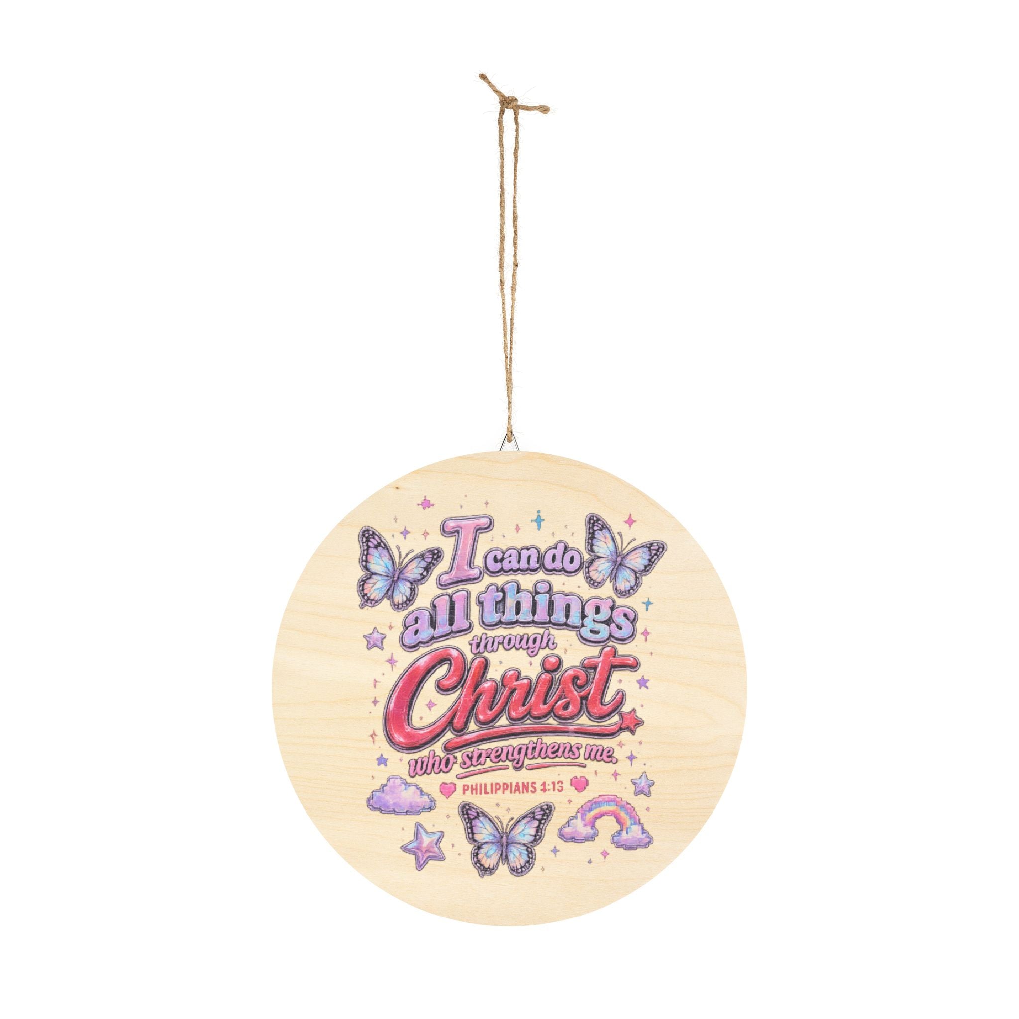 Wood Sign — "I Can Do All Things Through Christ" Inspirational Girls' Wall Decor