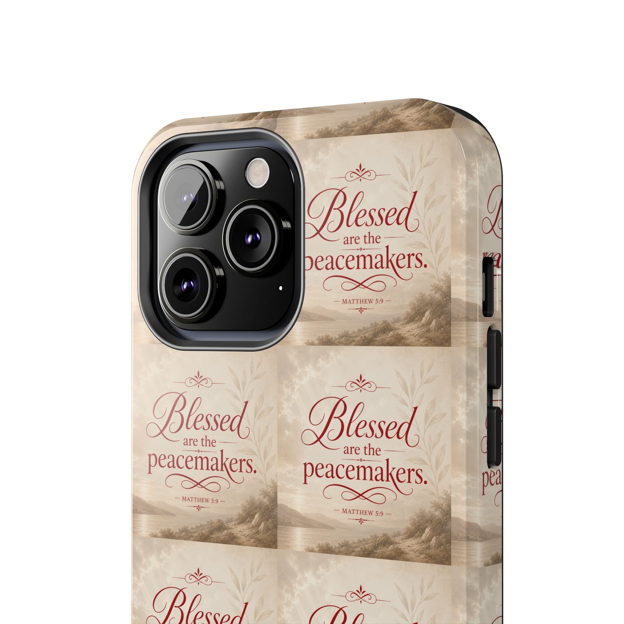 Blessed Are the Peacemakers Phone Case — Christian Inspirational Tough Phone Case