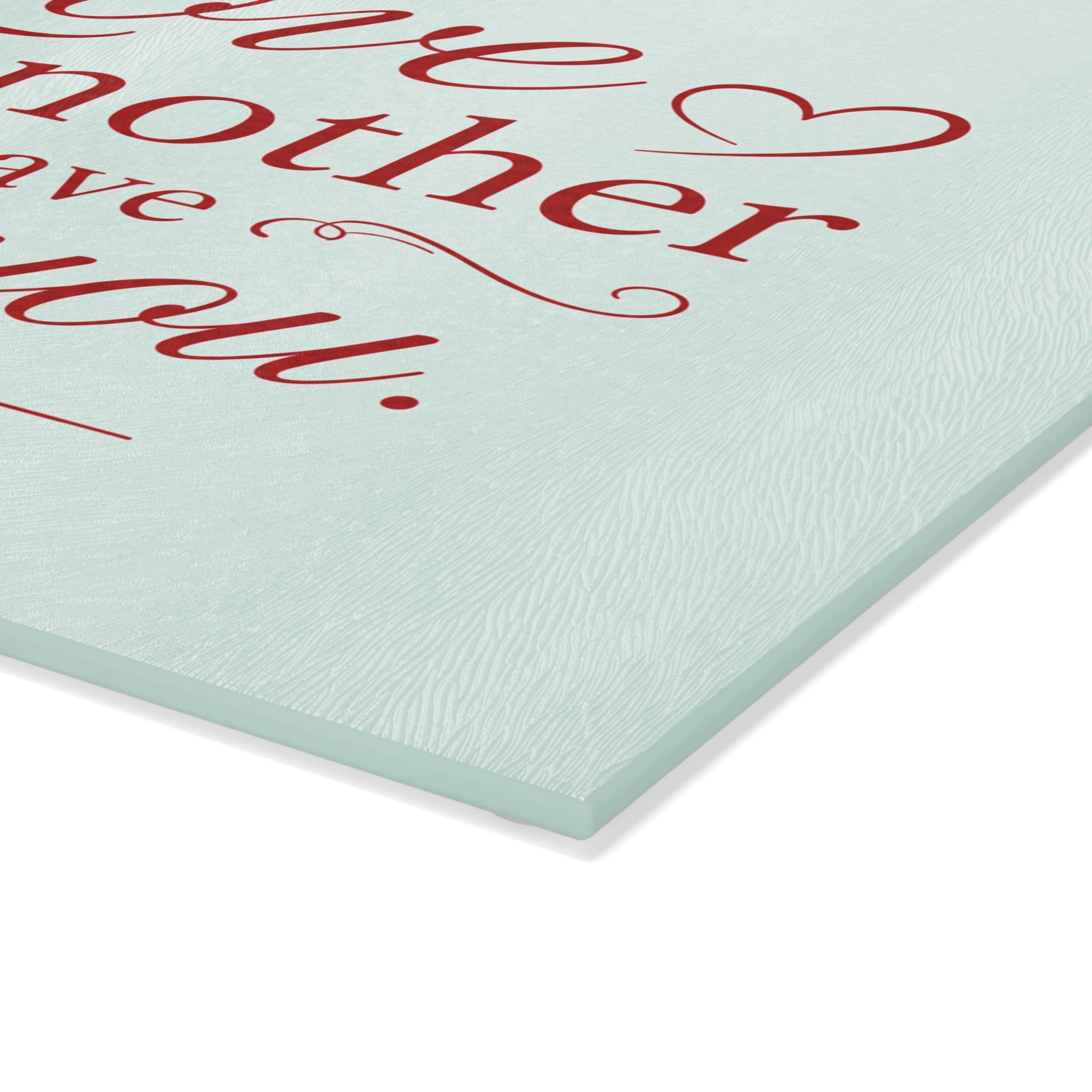 Glass Cutting Board – "Love One Another as I Have Loved You" John 13:34 Inspirational Bible Verse