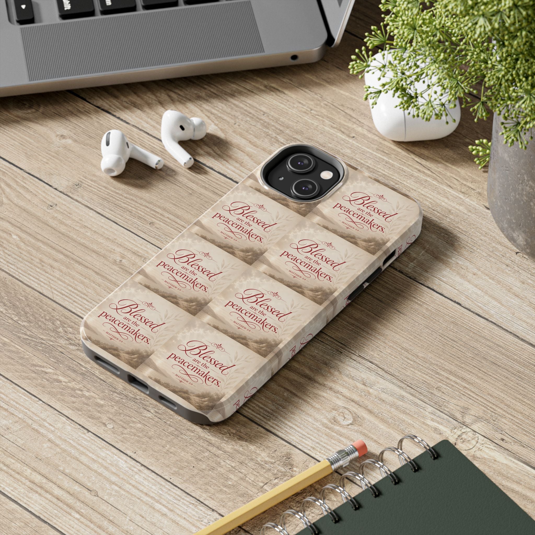 Blessed Are the Peacemakers Phone Case — Christian Inspirational Tough Phone Case