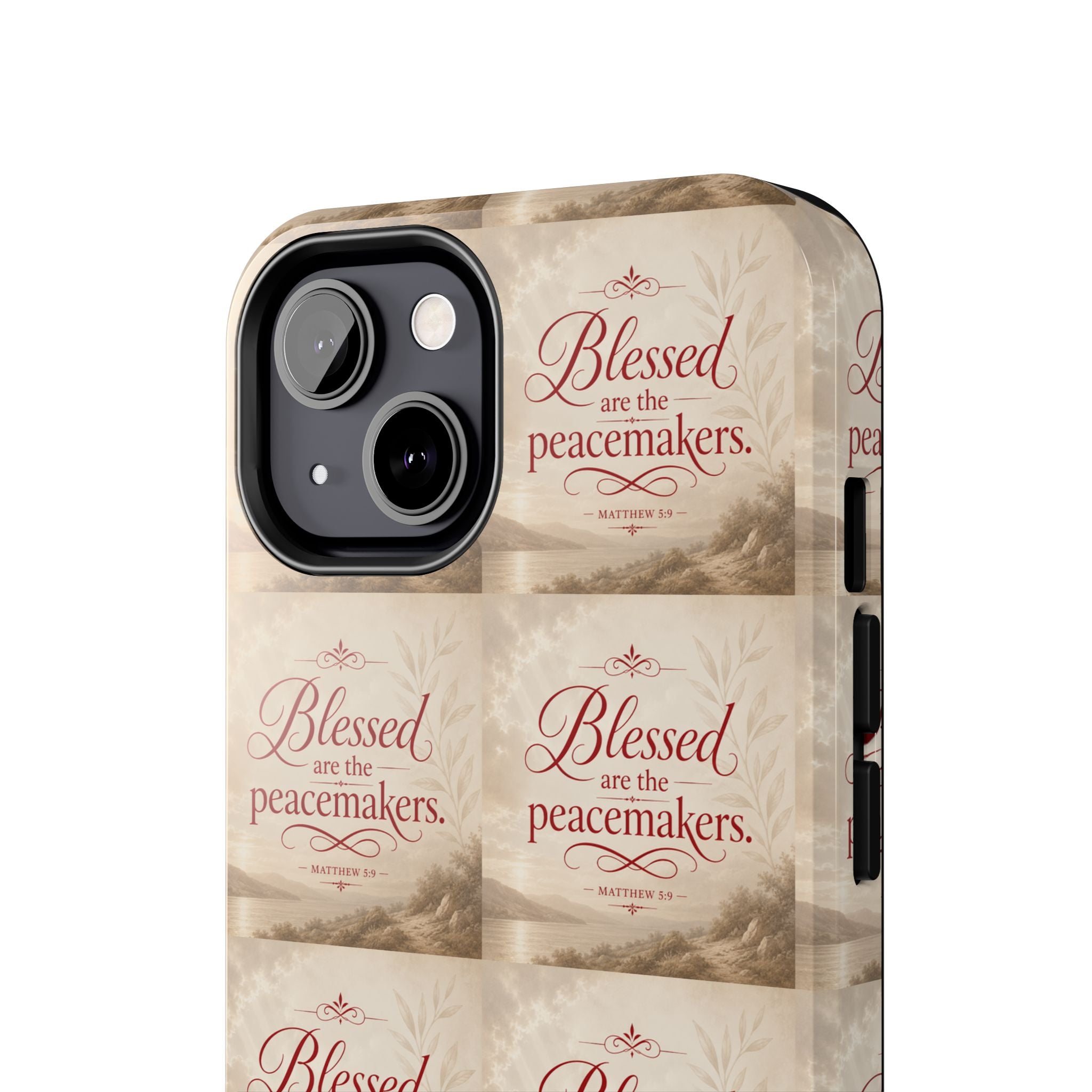 Blessed Are the Peacemakers Phone Case — Christian Inspirational Tough Phone Case
